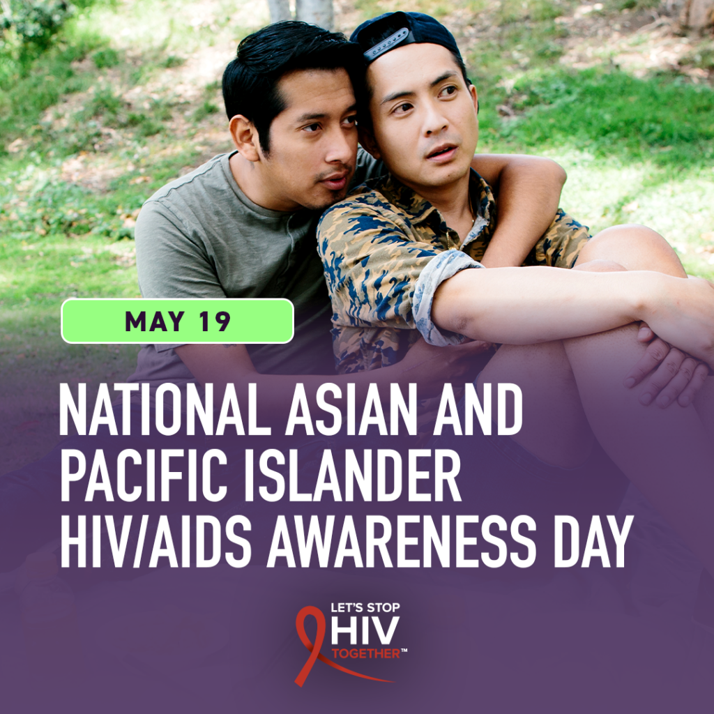 Two asian men in image to promote National Asian and Pacific Islander H I V and AIDS awareness day