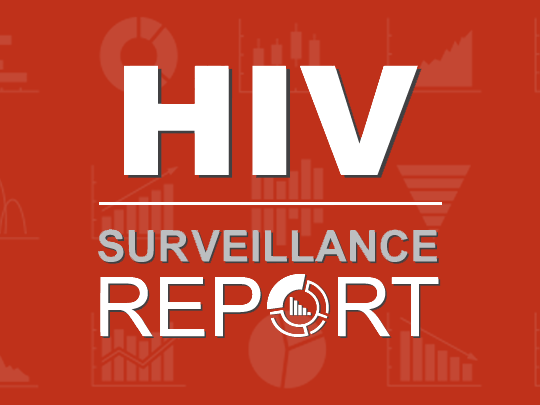 H I V Surveillance Report