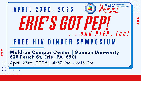 Erie’s Got PEP – Free HIV Dinner Symposium